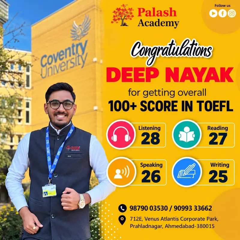 Deep Nayak — TOEFL — 100+ (L 28, R 27, S 26, W 25)