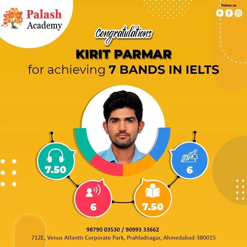 Kirit Parmar — IELTS — Overall 7 Bands