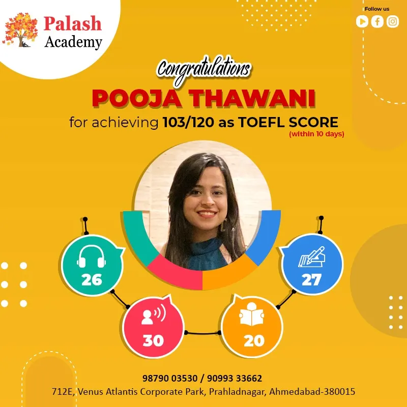 Pooja Thawani — TOEFL — 103/120